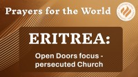 Eritrea: Open Doors focus - persecuted Church