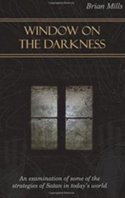 Window on the Darkness deur Brian Mills – Boek / Kindle